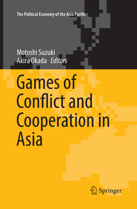 Games of Conflict and Cooperation in Asia - 