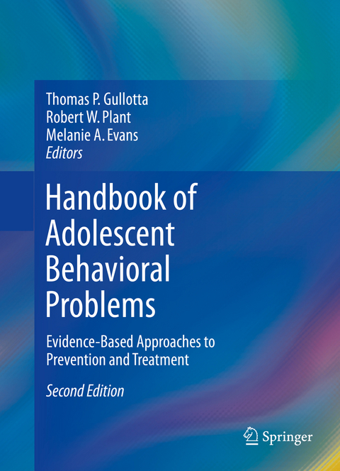 Handbook of Adolescent Behavioral Problems - 