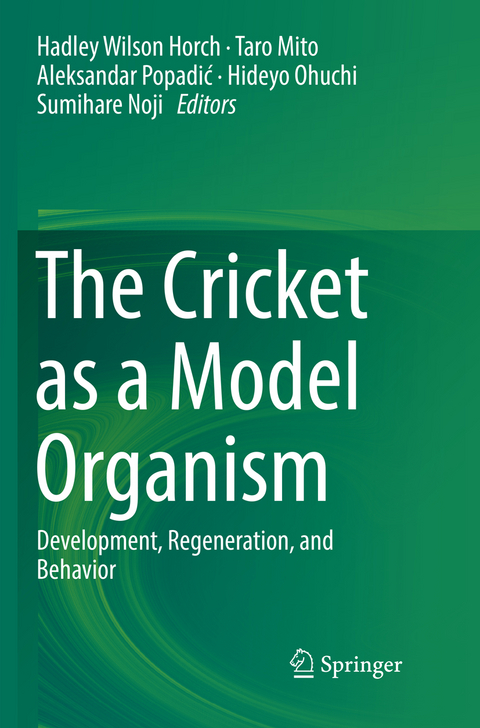 The Cricket as a Model Organism - 