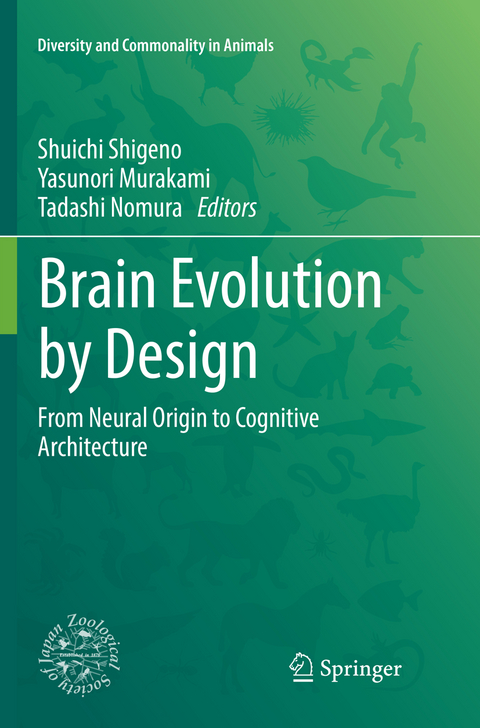Brain Evolution by Design - 
