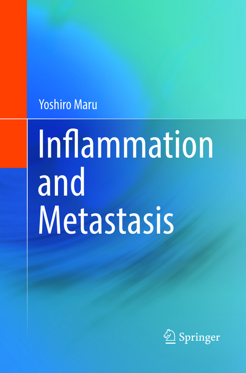 Inflammation and Metastasis - Yoshiro Maru