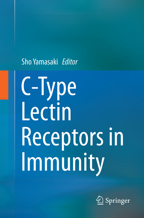 C-Type Lectin Receptors in Immunity - 