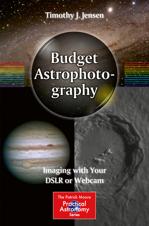 Budget Astrophotography -  Timothy J. Jensen