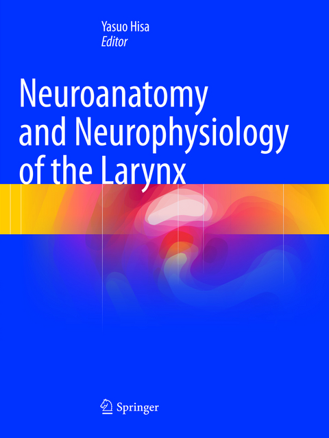Neuroanatomy and Neurophysiology of the Larynx - 