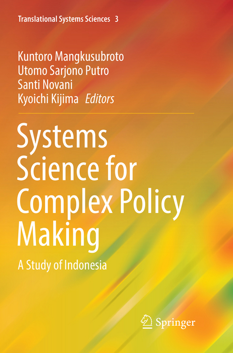 Systems Science for Complex Policy Making - 