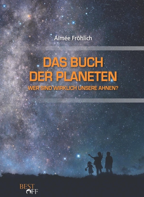 Das Buch der Planeten - Aimée Fröhlich