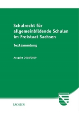 Schulrecht für allgemeinbildende Schulen im Freistaat Sachsen - 