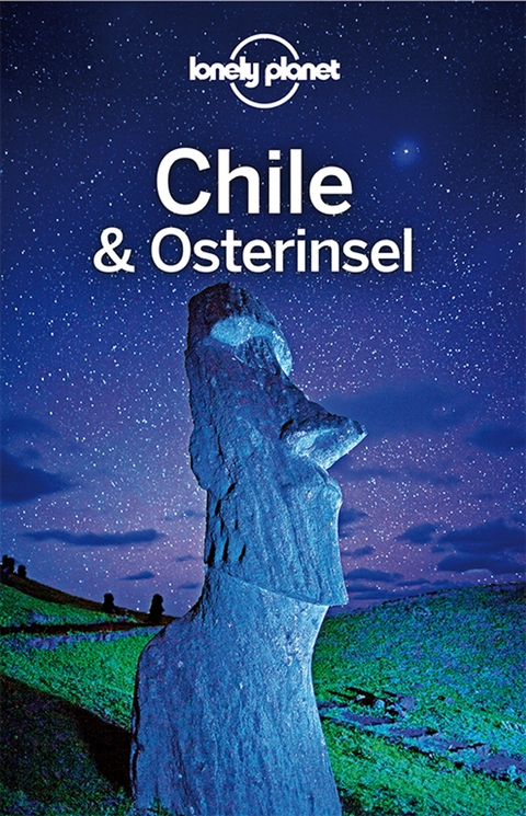 LONELY PLANET Reiseführer Chile und Osterinsel - Carolyn McCarthy