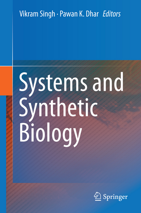 Systems and Synthetic Biology - 