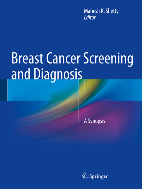 Breast Cancer Screening and Diagnosis - 