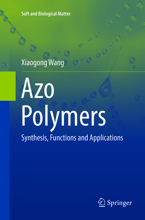 Azo Polymers - Xiaogong Wang