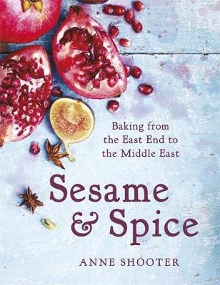 Sesame & Spice -  Anne Shooter