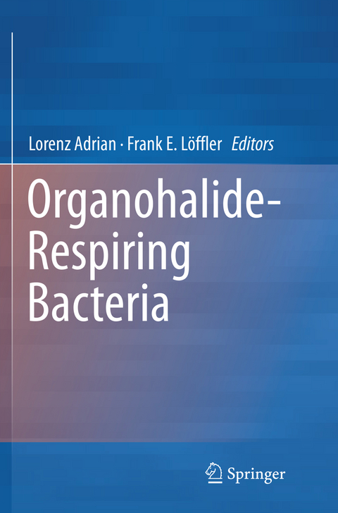 Organohalide-Respiring Bacteria - 