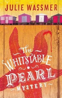 Whitstable Pearl Mystery -  Julie Wassmer