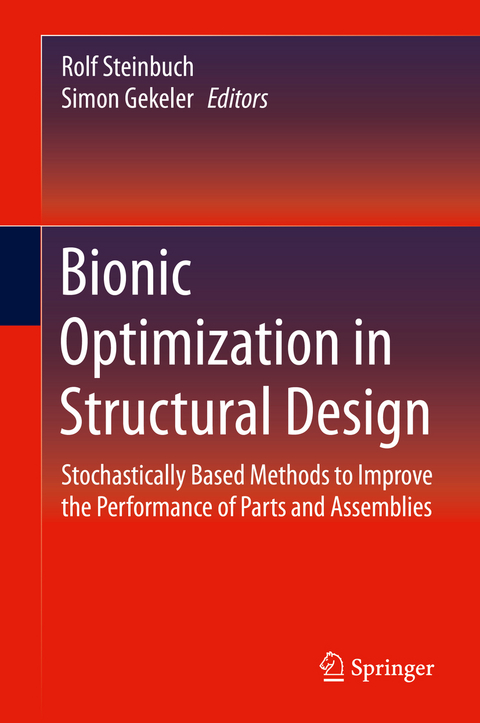 Bionic Optimization in Structural Design - 
