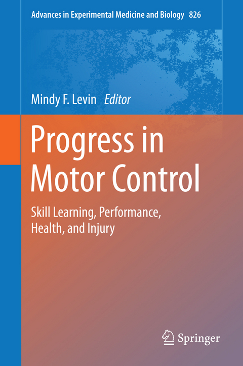 Progress in Motor Control - 