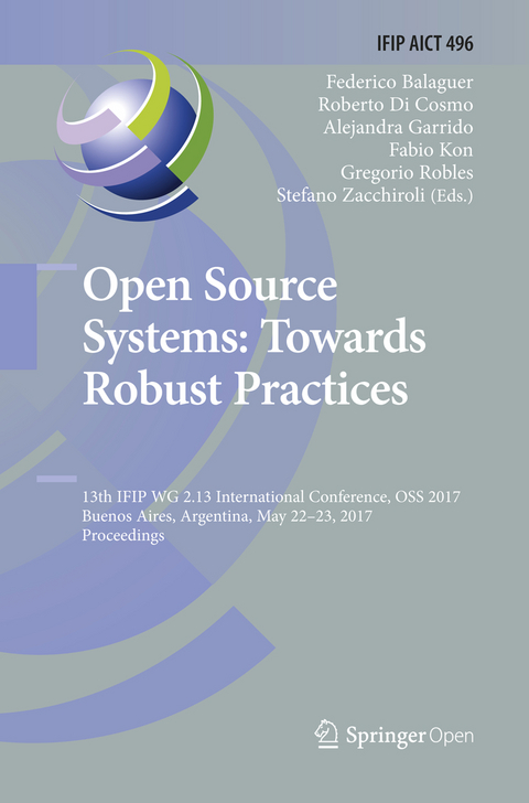 Open Source Systems: Towards Robust Practices - 