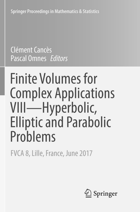 Finite Volumes for Complex Applications VIII - Hyperbolic, Elliptic and Parabolic Problems - 