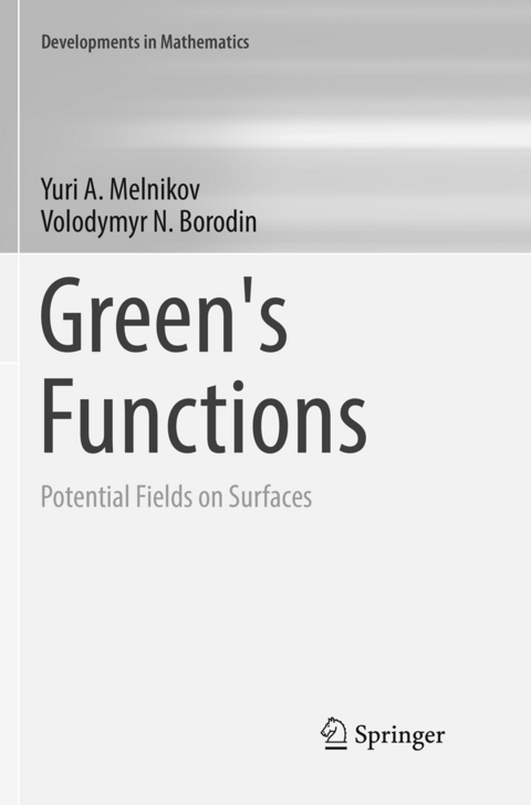 Green's Functions - Yuri A. Melnikov, Volodymyr N. Borodin