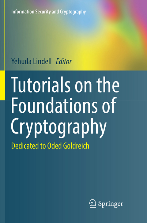 Tutorials on the Foundations of Cryptography - 