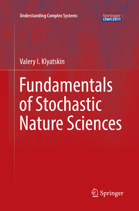 Fundamentals of Stochastic Nature Sciences - Valery I. Klyatskin