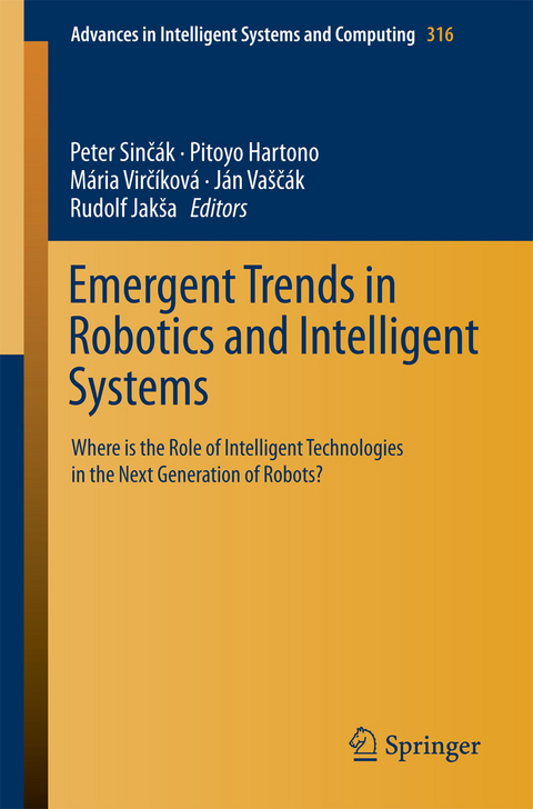 Emergent Trends in Robotics and Intelligent Systems - 