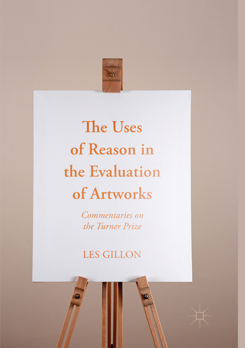 The Uses of Reason in the Evaluation of Artworks - Les Gillon