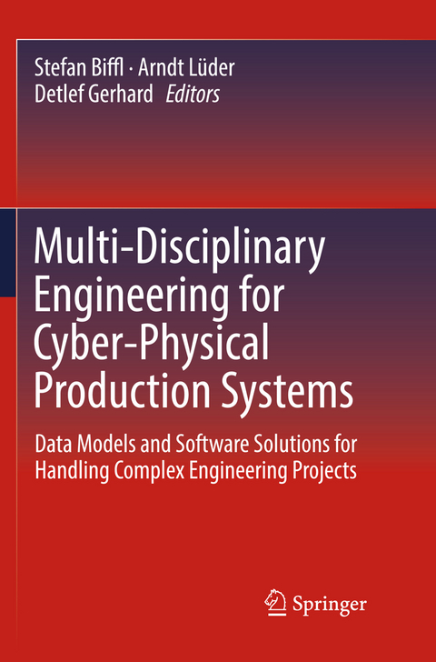 Multi-Disciplinary Engineering for Cyber-Physical Production Systems - 