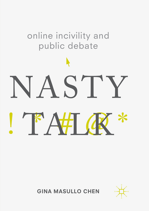 Online Incivility and Public Debate - Gina Masullo Chen