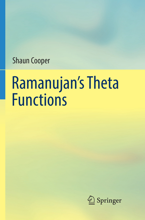 Ramanujan's Theta Functions - Shaun Cooper