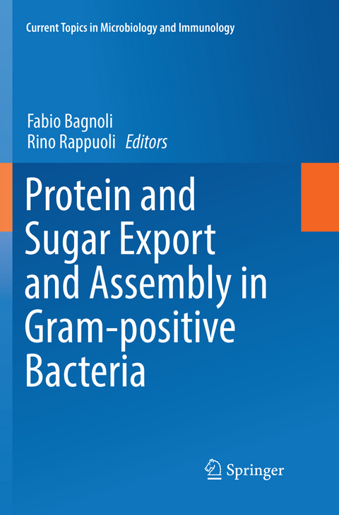 Protein and Sugar Export and Assembly in Gram-positive Bacteria - 