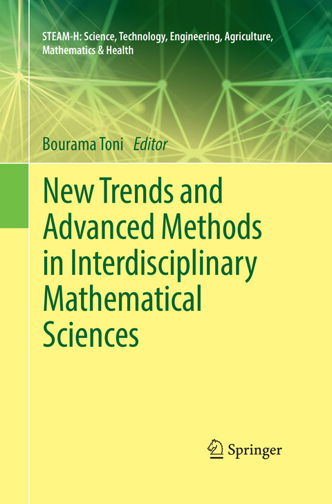 New Trends and Advanced Methods in Interdisciplinary Mathematical Sciences - 