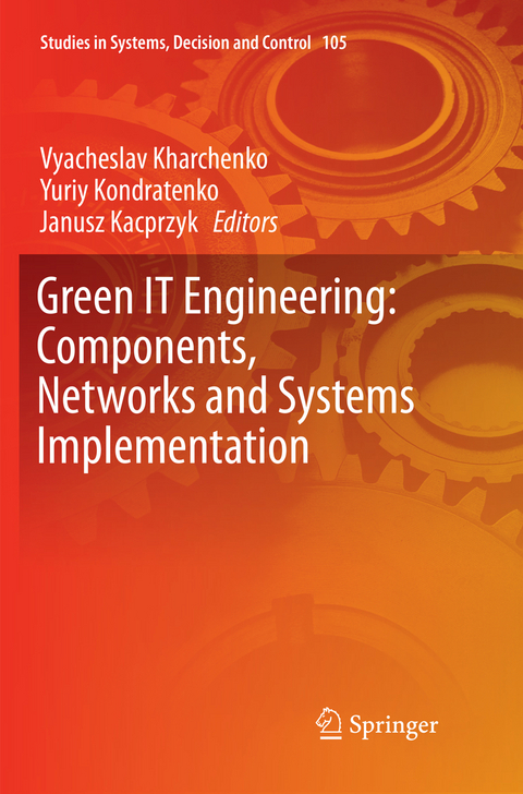 Green IT Engineering: Components, Networks and Systems Implementation - 