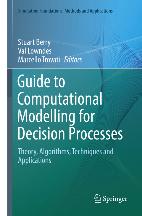 Guide to Computational Modelling for Decision Processes - 