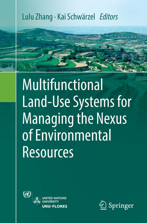 Multifunctional Land-Use Systems for Managing the Nexus of Environmental Resources - 