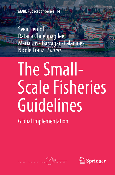 The Small-Scale Fisheries Guidelines - 