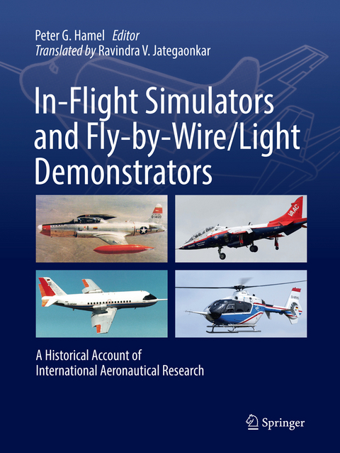 In-Flight Simulators and Fly-by-Wire/Light Demonstrators - 
