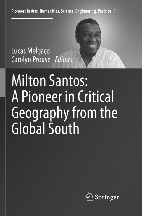 Milton Santos: A Pioneer in Critical Geography from the Global South - 