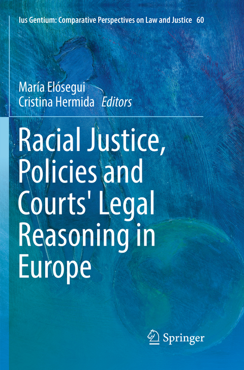 Racial Justice, Policies and Courts' Legal Reasoning in Europe - 