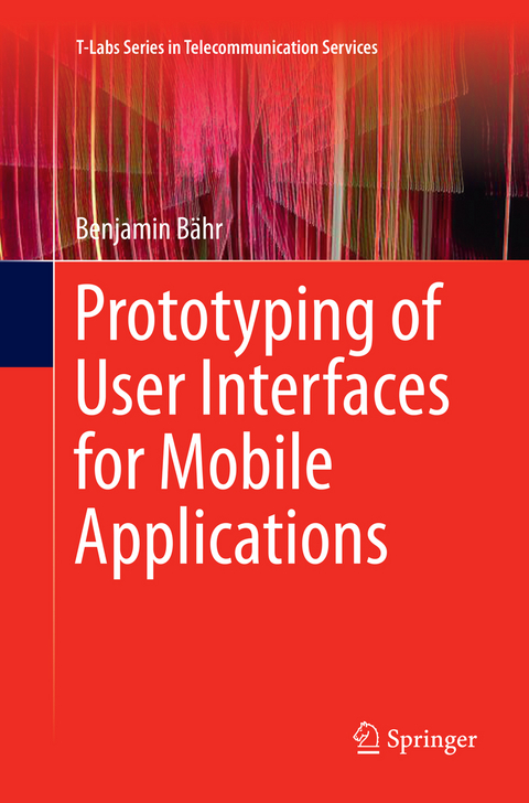 Prototyping of User Interfaces for Mobile Applications - Benjamin Bähr