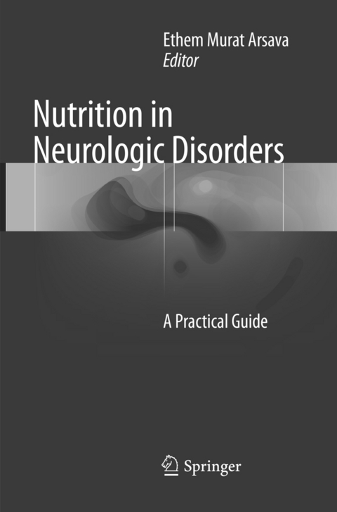 Nutrition in Neurologic Disorders - 