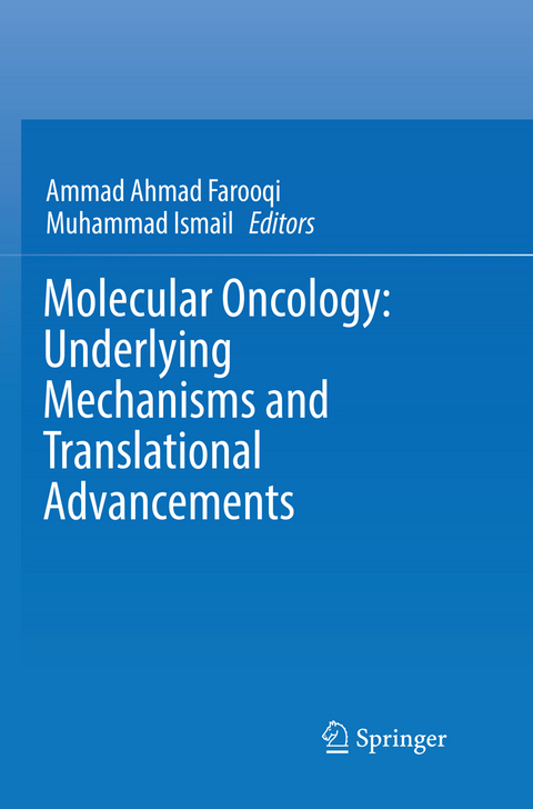 Molecular Oncology: Underlying Mechanisms and Translational Advancements - 