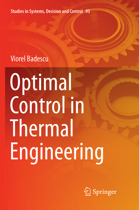 Optimal Control in Thermal Engineering - Viorel Badescu