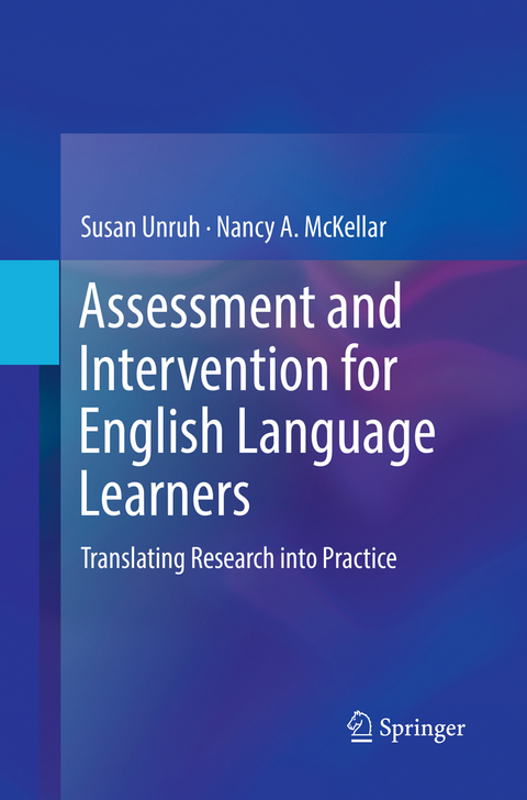 Assessment and Intervention for English Language Learners - Susan Unruh, Nancy A. McKellar