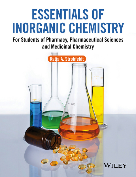Essentials of Inorganic Chemistry -  Katja A. Strohfeldt
