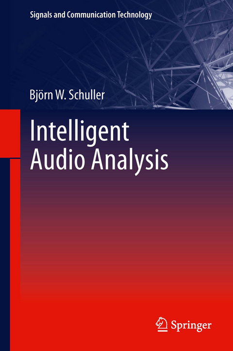 Intelligent Audio Analysis - Björn W. Schuller