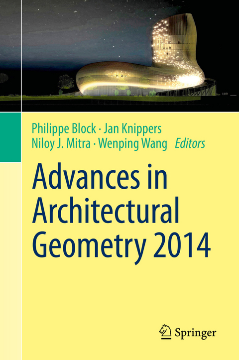 Advances in Architectural Geometry 2014 - 