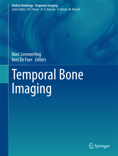 Temporal Bone Imaging - 