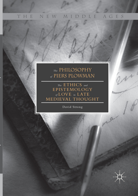 The Philosophy of Piers Plowman - David Strong