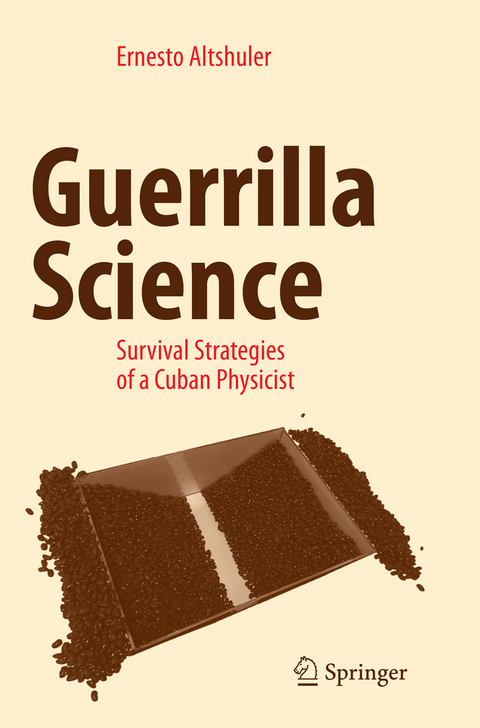 Guerrilla Science - Ernesto Altshuler